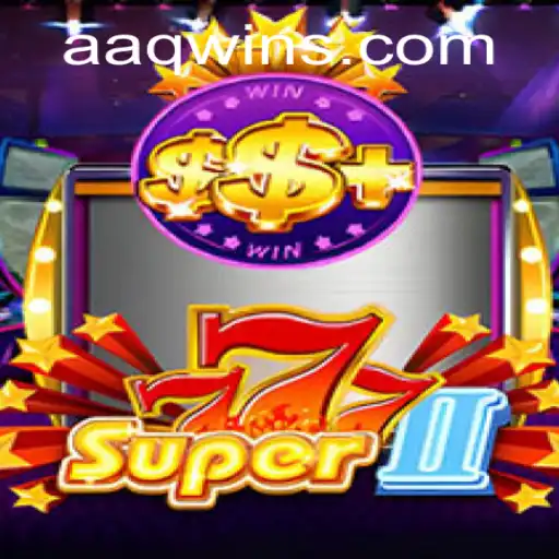 Exploring the World of Super777II: The Gaming Experience Revolutionized